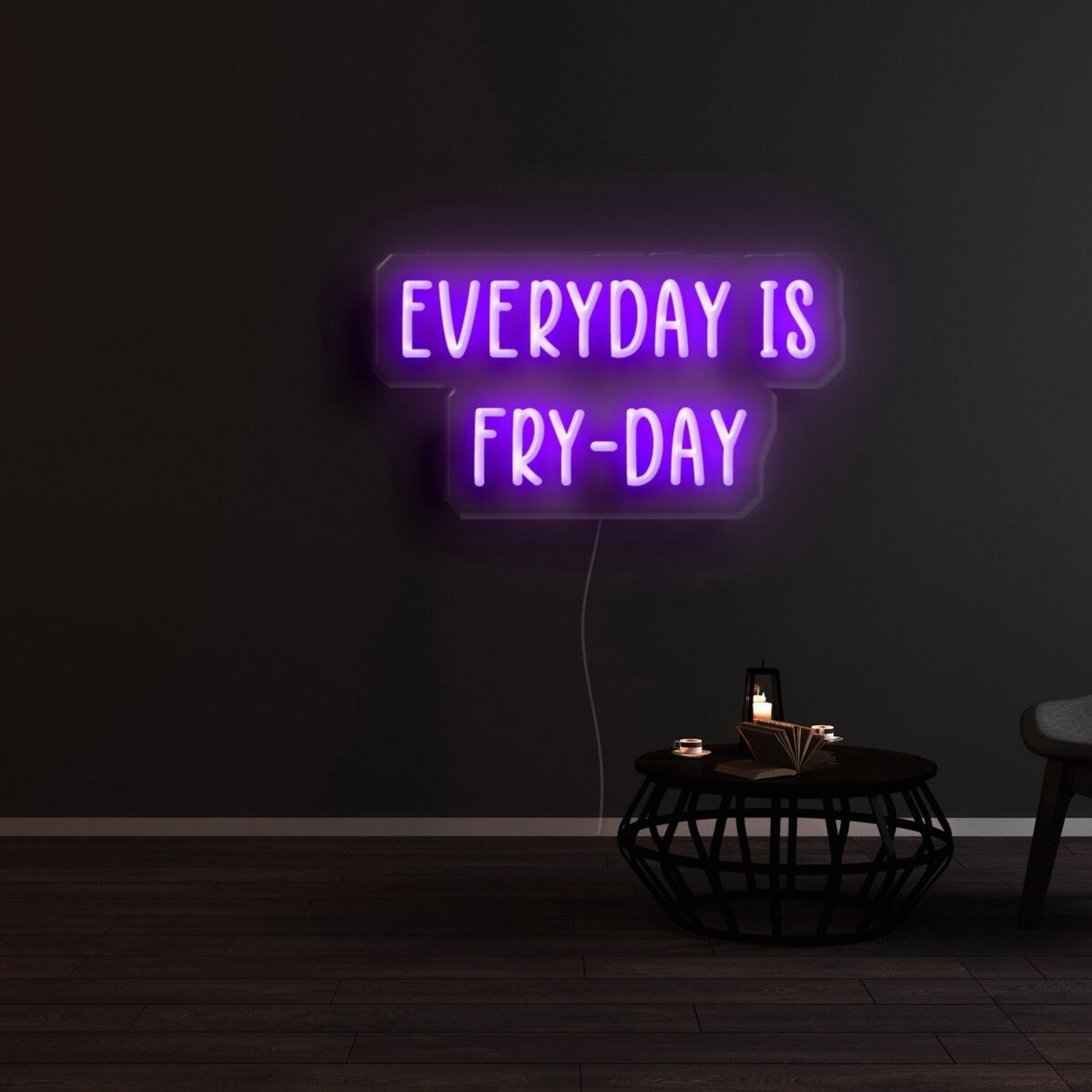 Everyday Is Fry Day Led Neon Sign - Shineneon