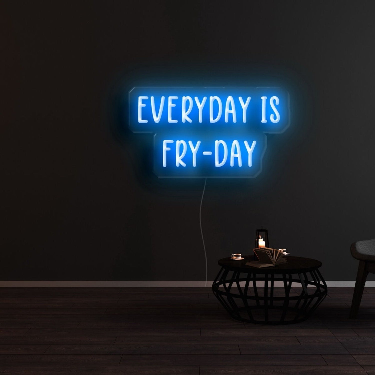 Everyday Is Fry Day Led Neon Sign - Shineneon