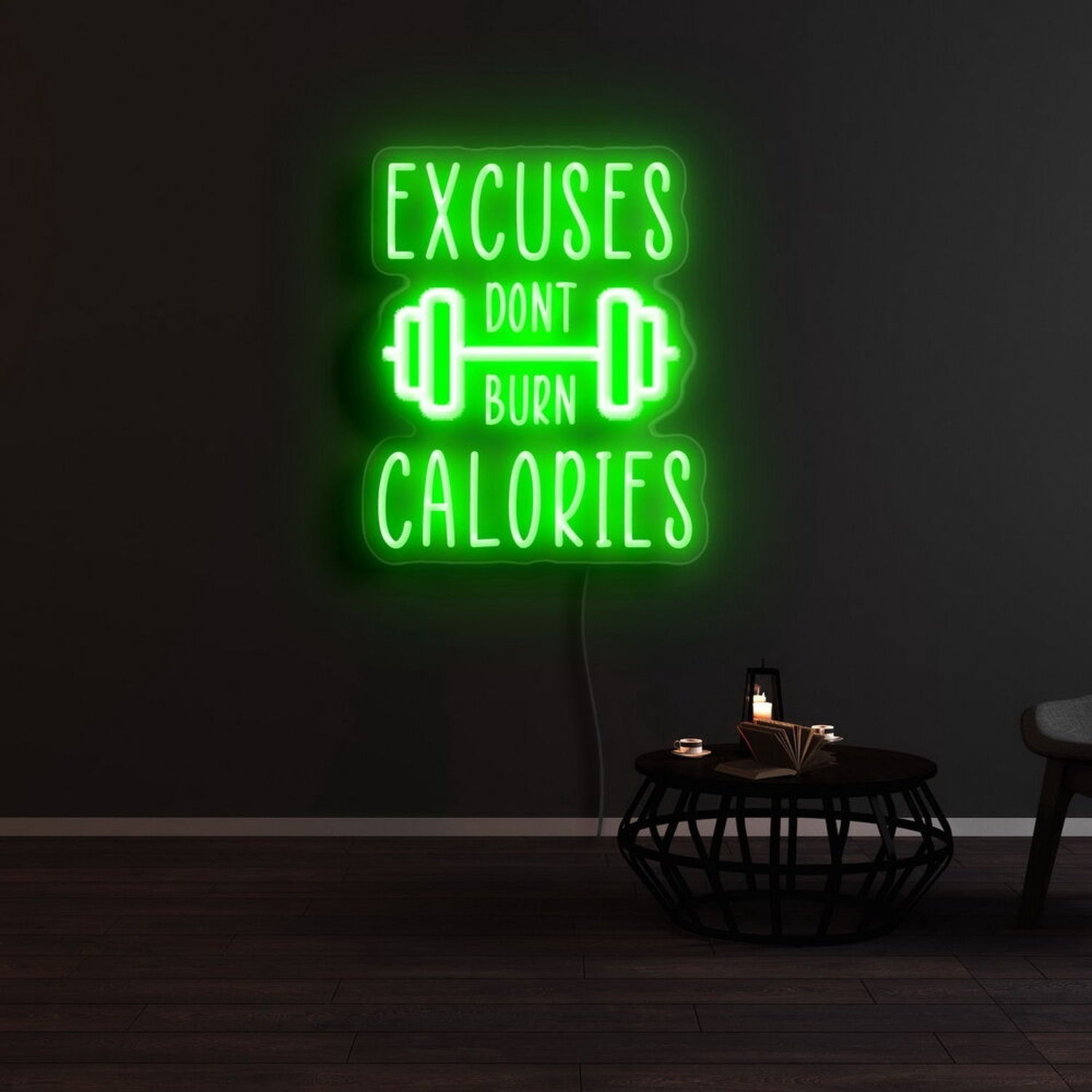 Excuses Dont Burn Calories Led Neon Sign - Shineneon