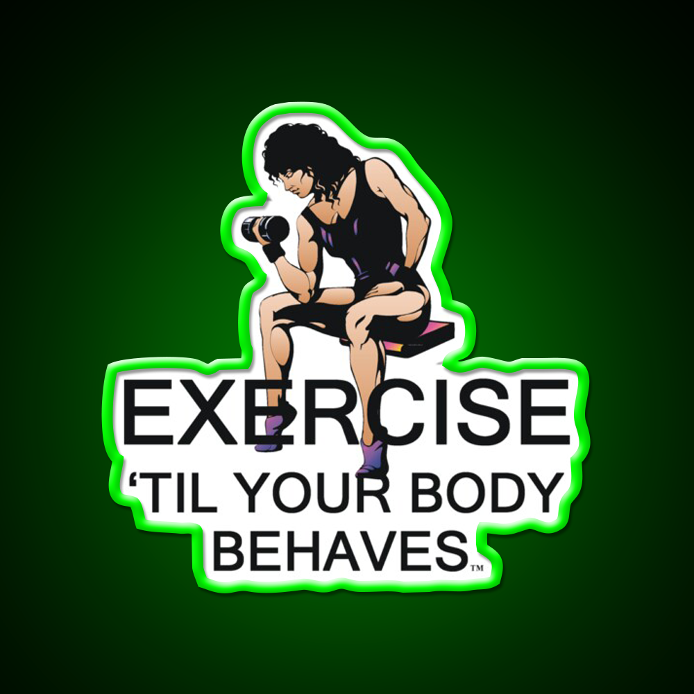 Exercise Til Your Body Behaves Gym Fitness Led Neon Sign Rgb Color - LED neon sign view 8