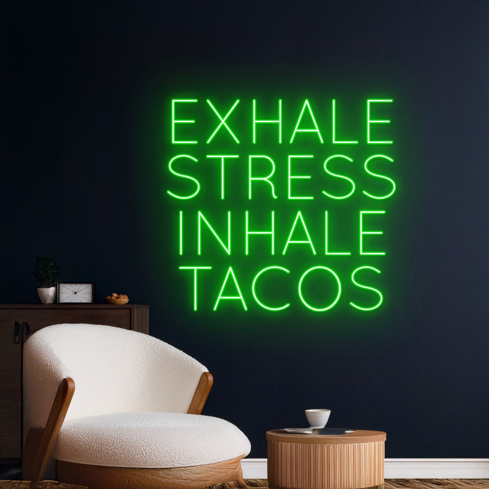 Exhale Stress Inhale Tacos Neon Sign - Shineneon