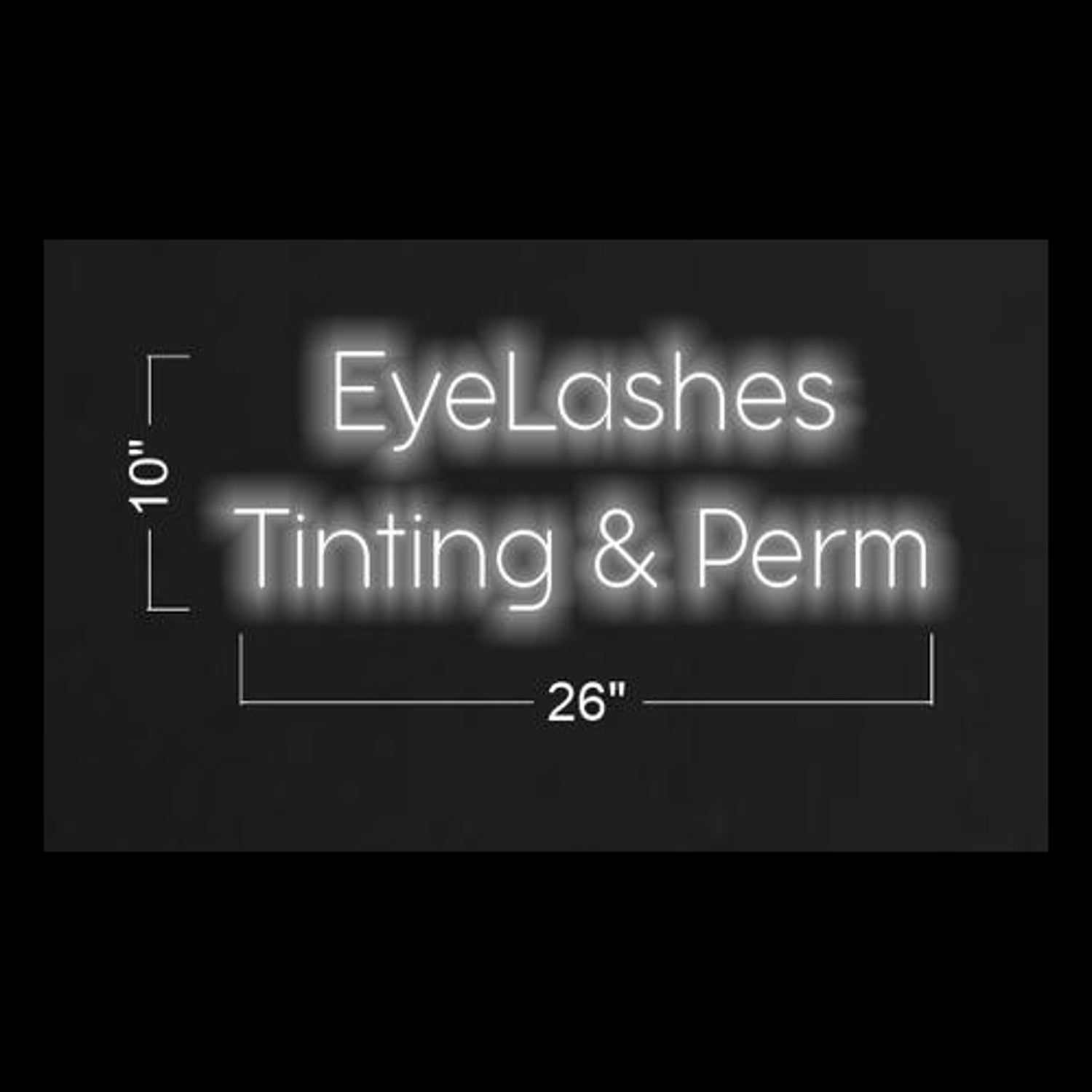 Eyelashes Tinting And Perm White Led Neon Sign For Beauty Salon Decor | Shineneon
