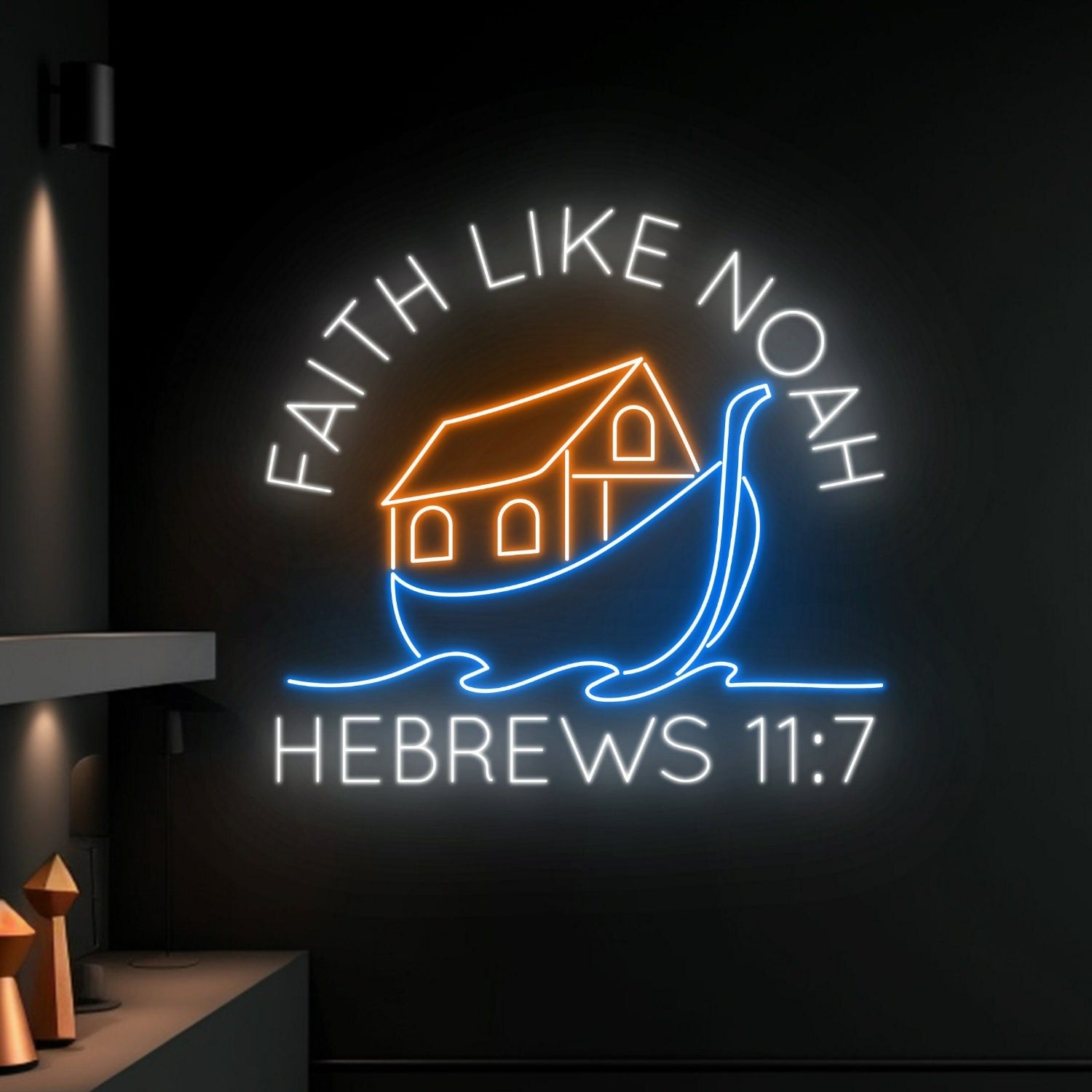 Faith Like Noah Hebrews 117 Led Neon Sign Decor | Shineneon