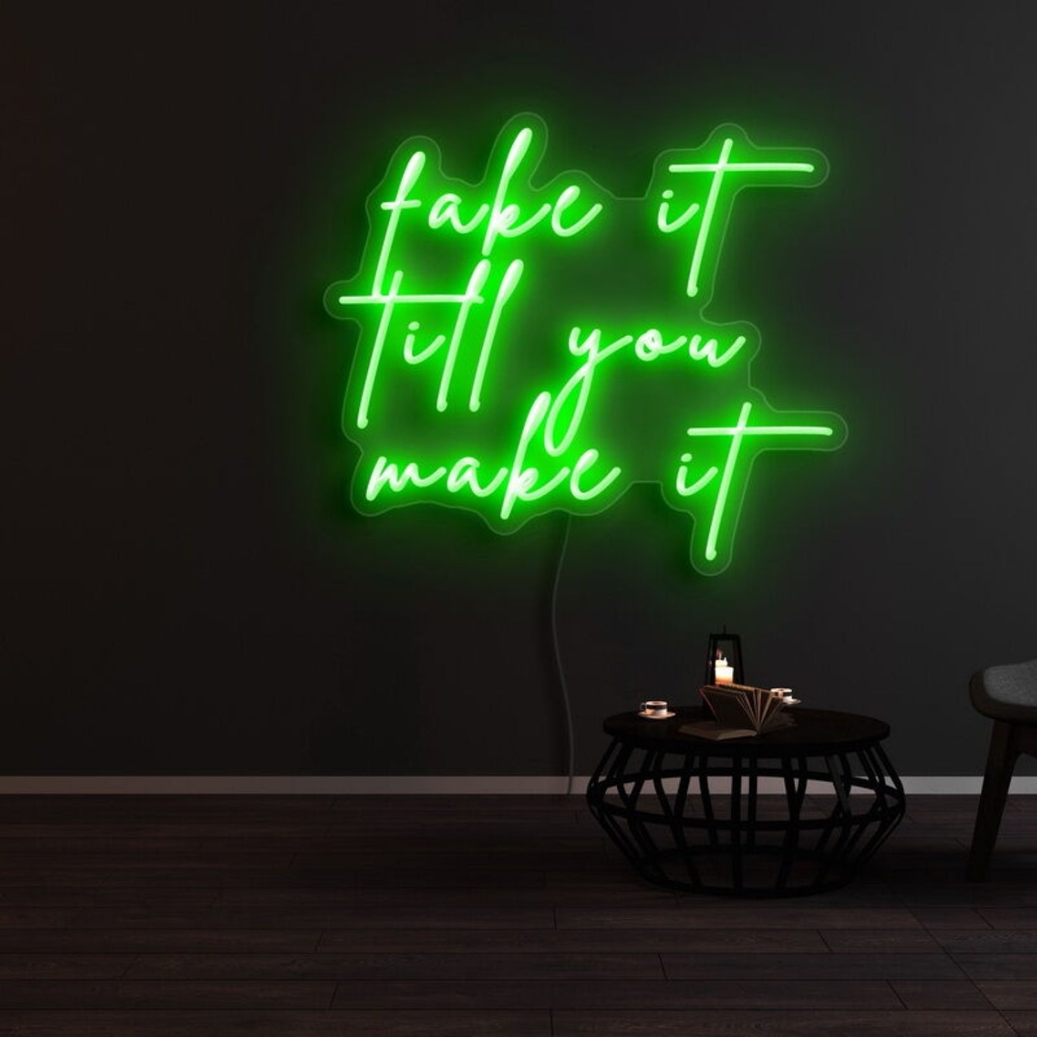 Fake It Until You Make It Led Neon Sign - Shineneon