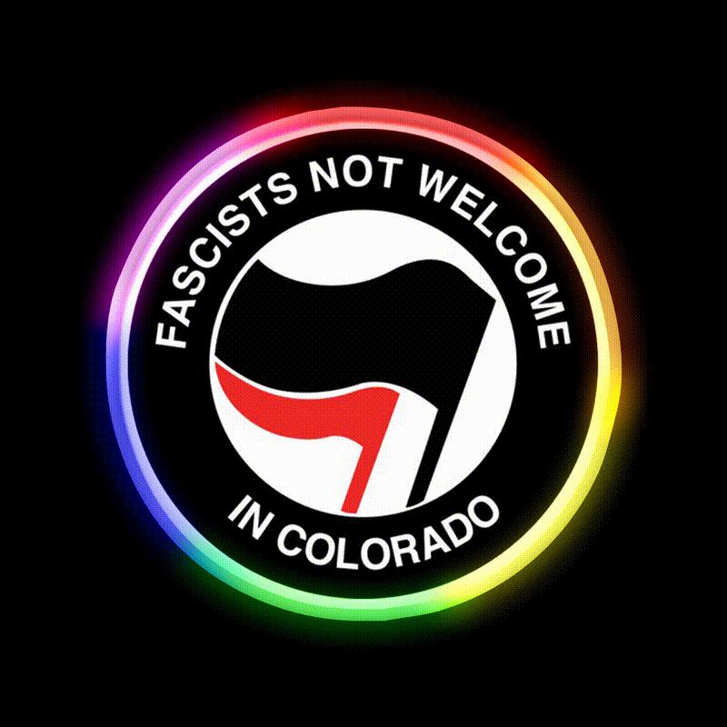 Fascists Not Welcome In Colorado Welcome Led Neon Sign Open Sign Rgb Color - LED neon sign close-up detail