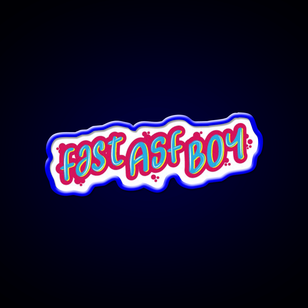 Fast Asf Boy Fast As Boy Cool Fast Food Led Neon Sign For Burger Place Rgb Color - Shineneon
