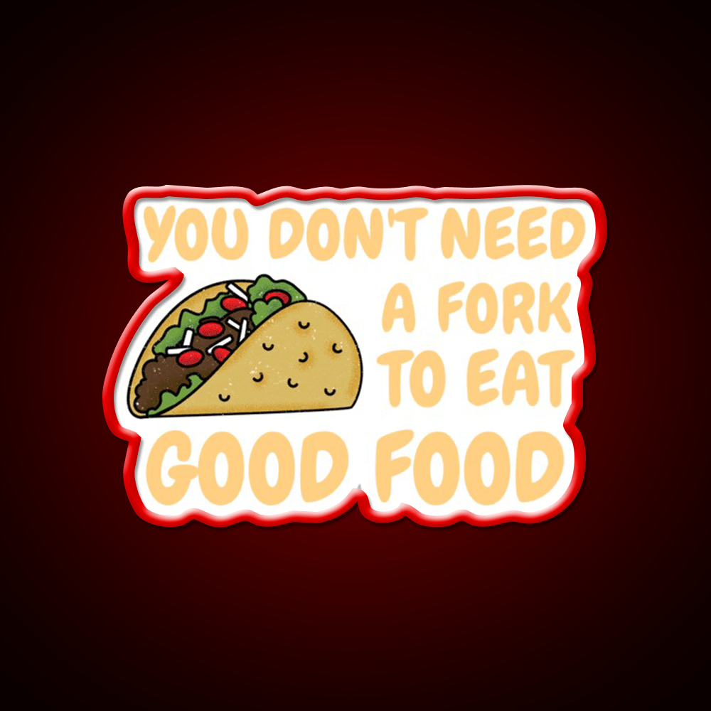 Fast Food Good Food Funny Quote Fast Food Led Neon Sign For Burger Place Rgb Color - Shineneon