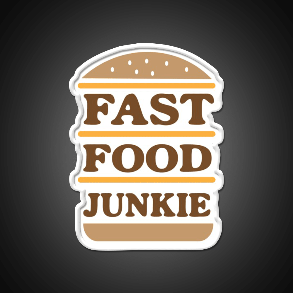 Fast Food Junkie Fast Food Led Neon Sign For Burger Place Rgb Color - Shineneon