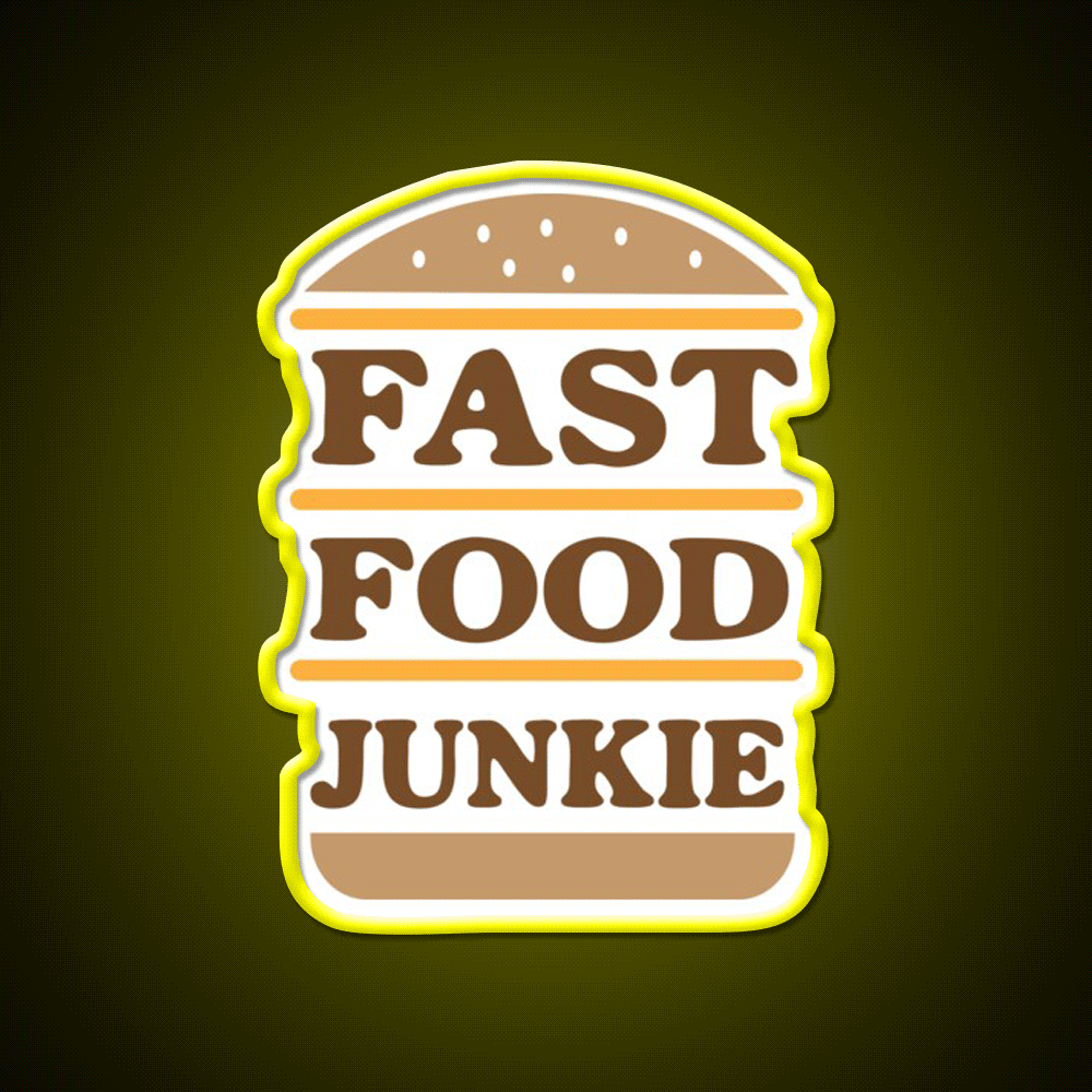 Fast Food Junkie Fast Food Led Neon Sign For Burger Place Rgb Color
