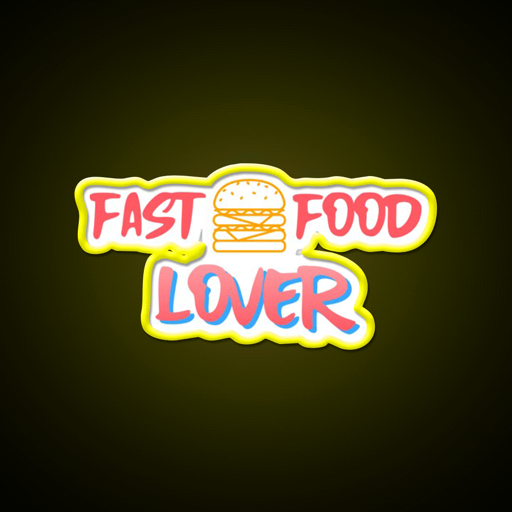 Fast Food Lover Fast Food Led Neon Sign For Burger Place Wall Art Rgb Color - Custom LED neon sign front view