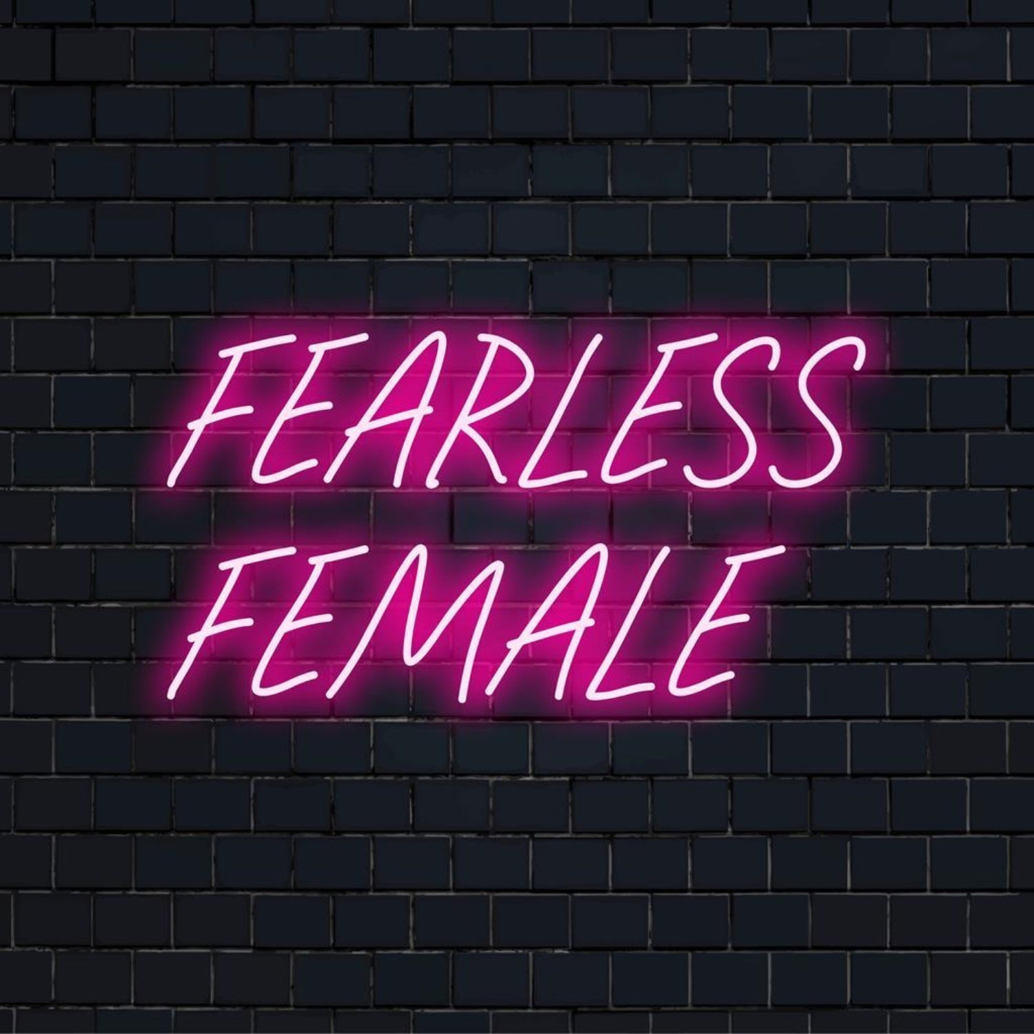 Fearless Female Pink Led Neon Sign For Womens Spaces | Shineneon