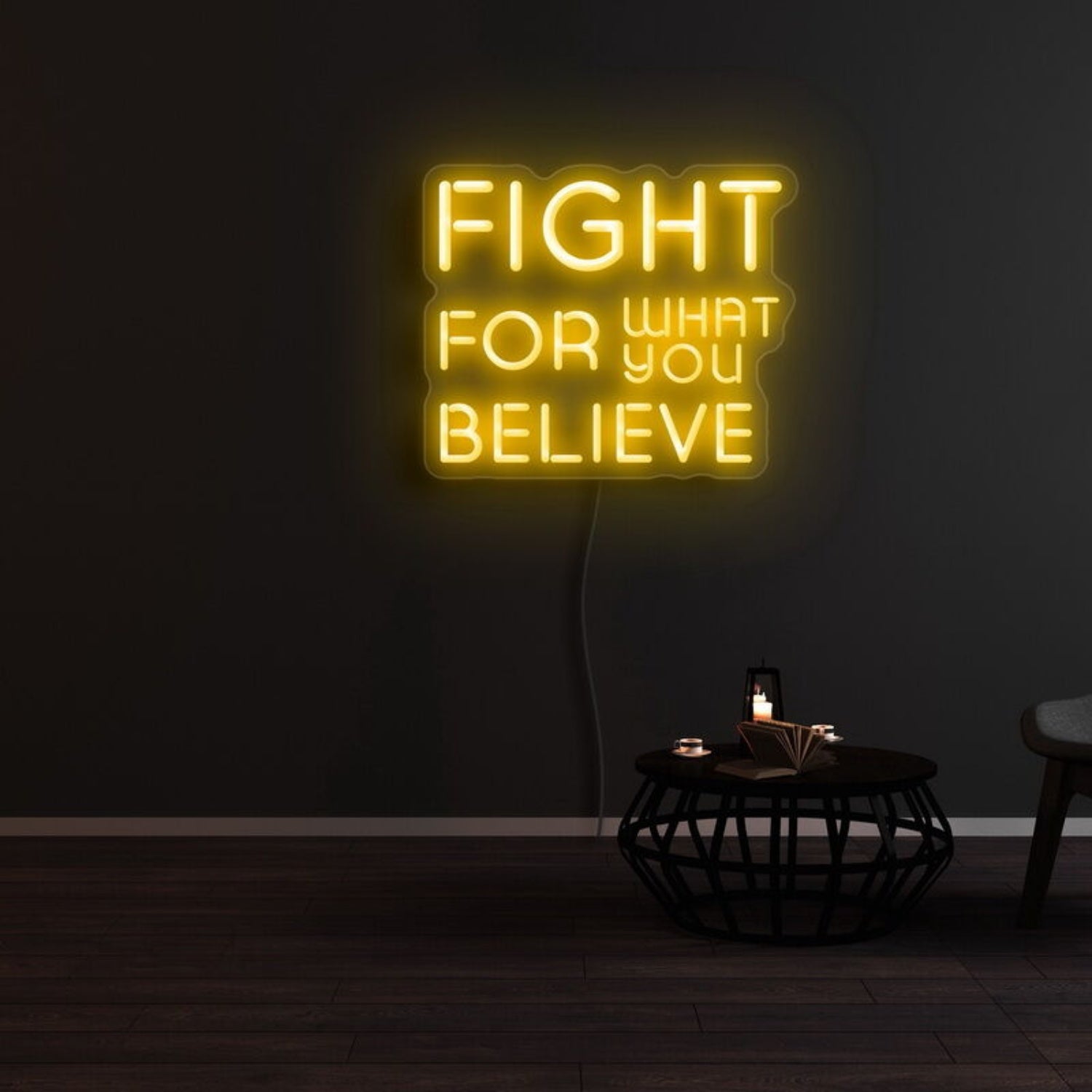 Fight For What You Believe Led Neon Sign | Shineneon