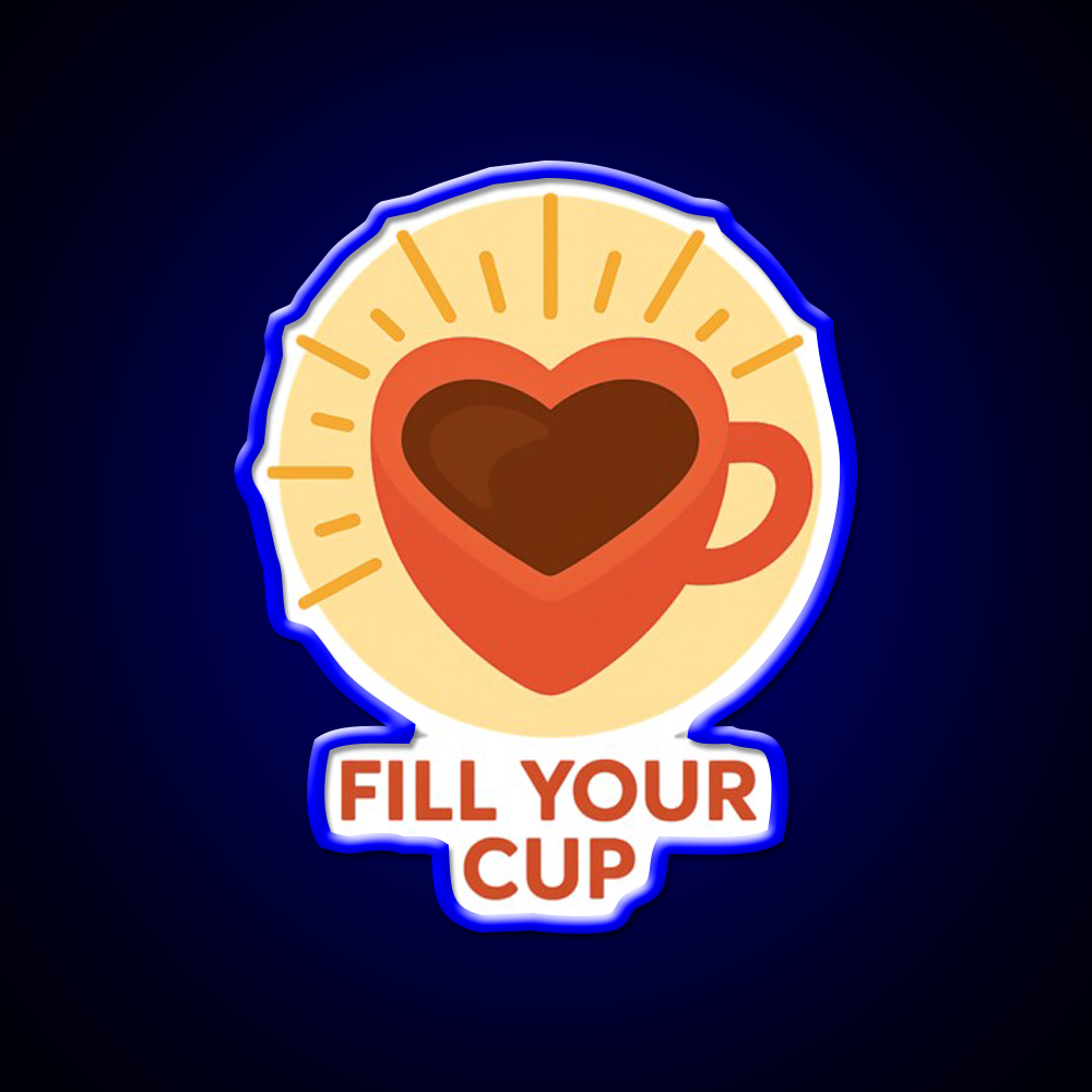 Fill Your Cup Heart Coffee Cup Cafe Led Neon Sign Espresso Bar Art Rgb Color