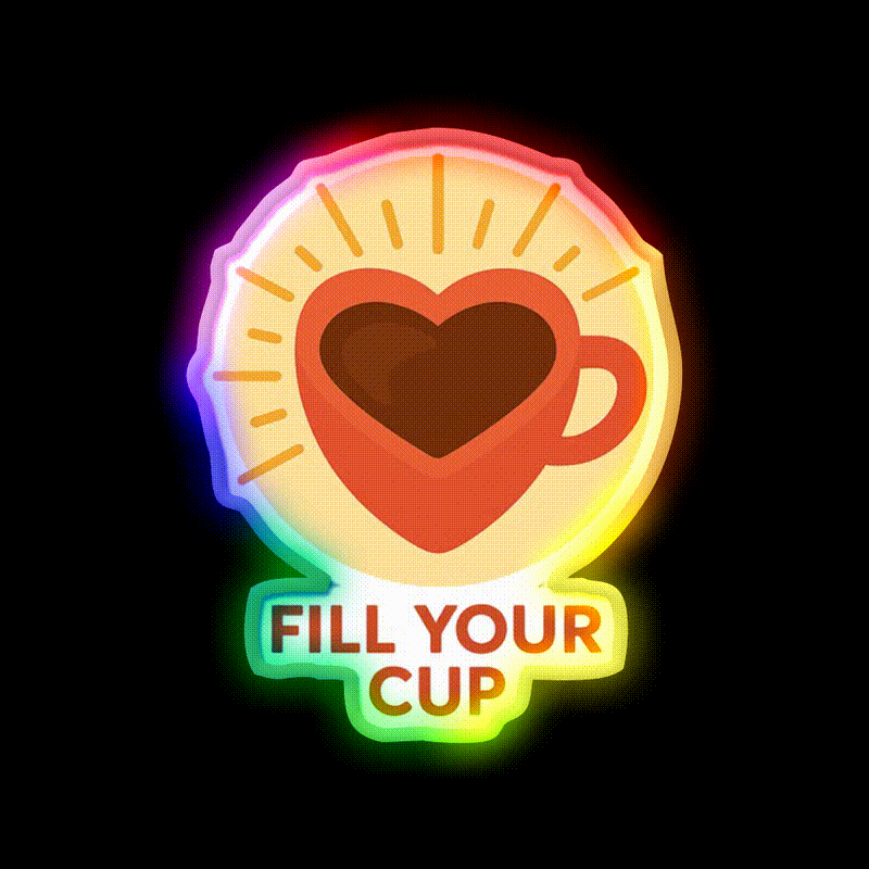 Fill Your Cup Heart Coffee Cup Cafe Led Neon Sign Espresso Bar Art Rgb Color