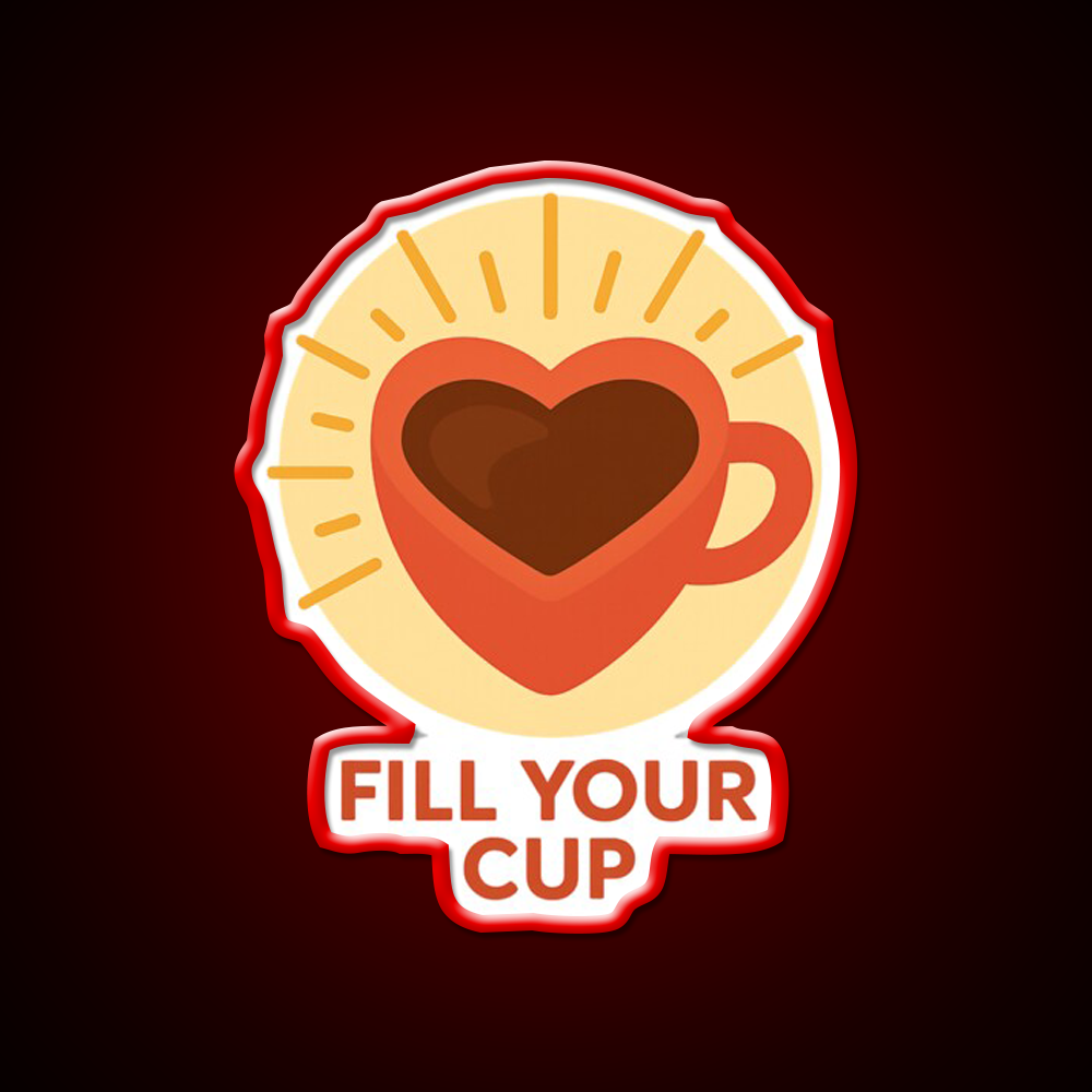 Fill Your Cup Heart Coffee Cup Cafe Led Neon Sign Espresso Bar Art Rgb Color
