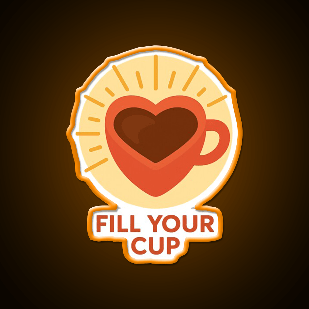Fill Your Cup Heart Coffee Cup Cafe Led Neon Sign Espresso Bar Art Rgb Color - Shineneon
