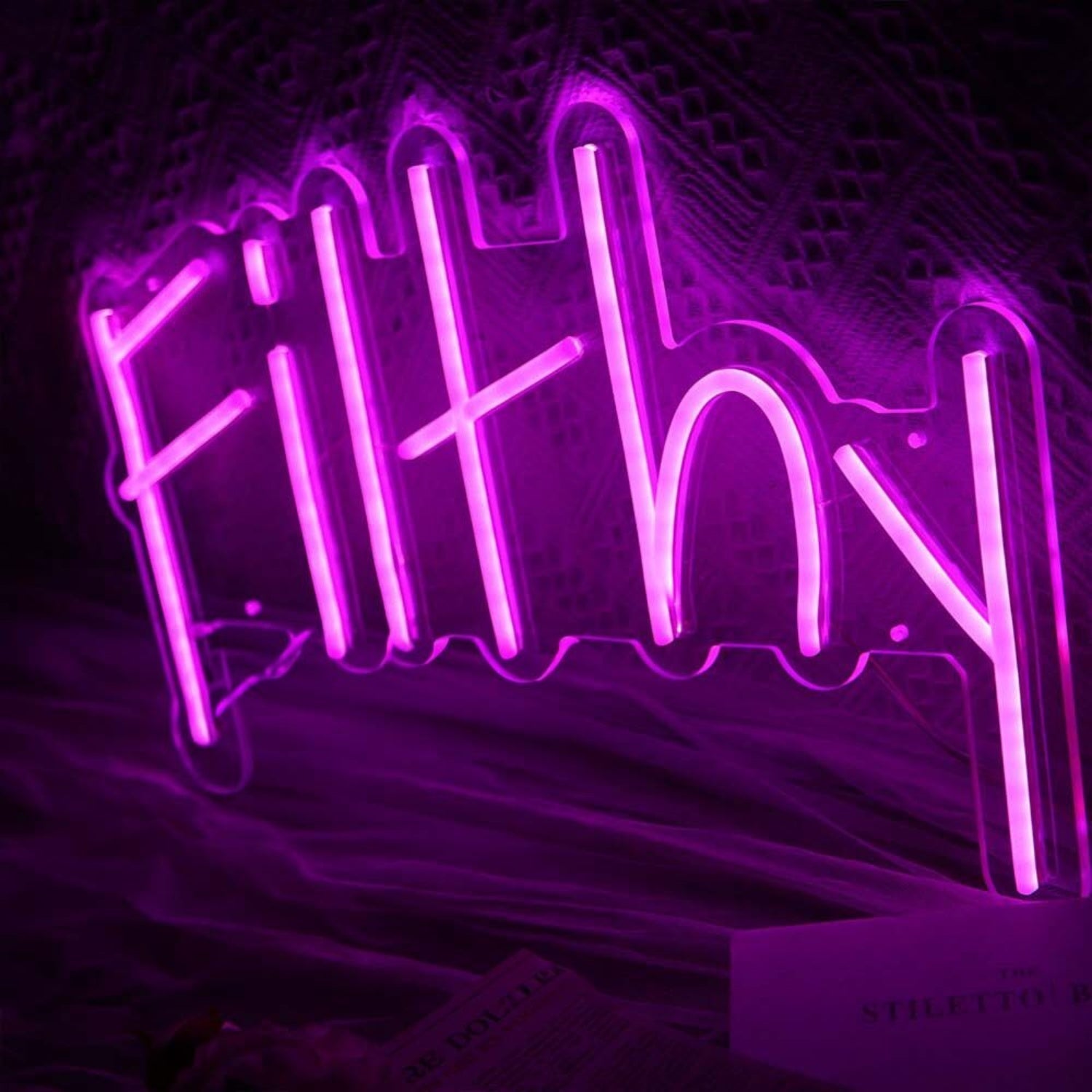 Filthy Led Neon Sign For Bold And Edgy Spaces - Shineneon