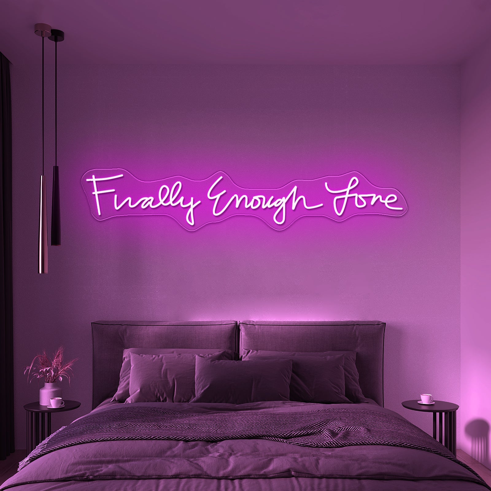 Finally Enough Love Led Light Sign - Shineneon