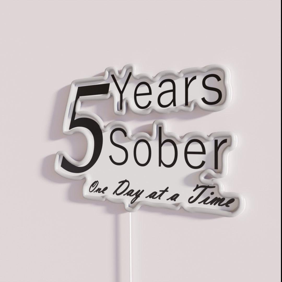 Five Year Sobriety Anniversary Birthday Rgb Led Neon Sign - Shineneon