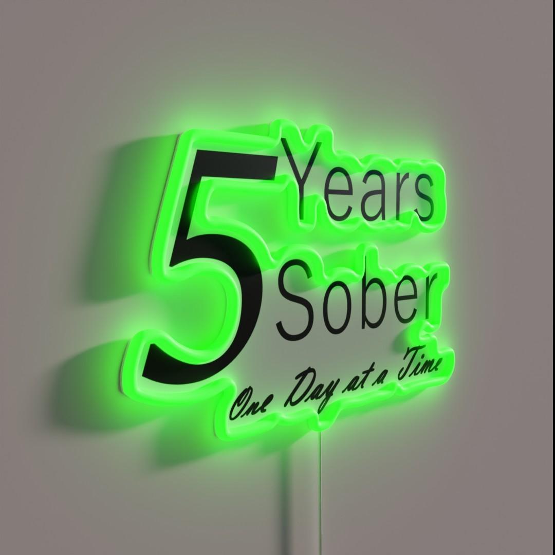 Five Year Sobriety Anniversary Birthday Rgb Led Neon Sign - Shineneon
