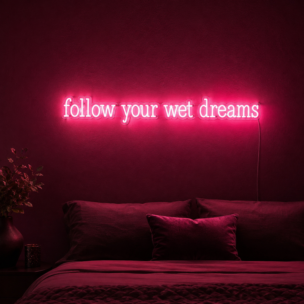 Follow Your Wet Dreams Wall Decor LED Neon Sign - 02 High-Converting Product Image