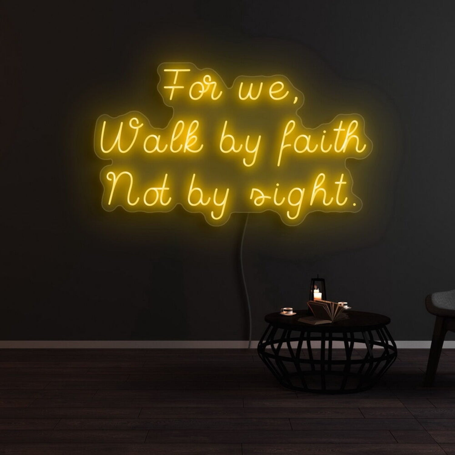 For We Walk By Faith Not By Sight Neon Sign | Shineneon