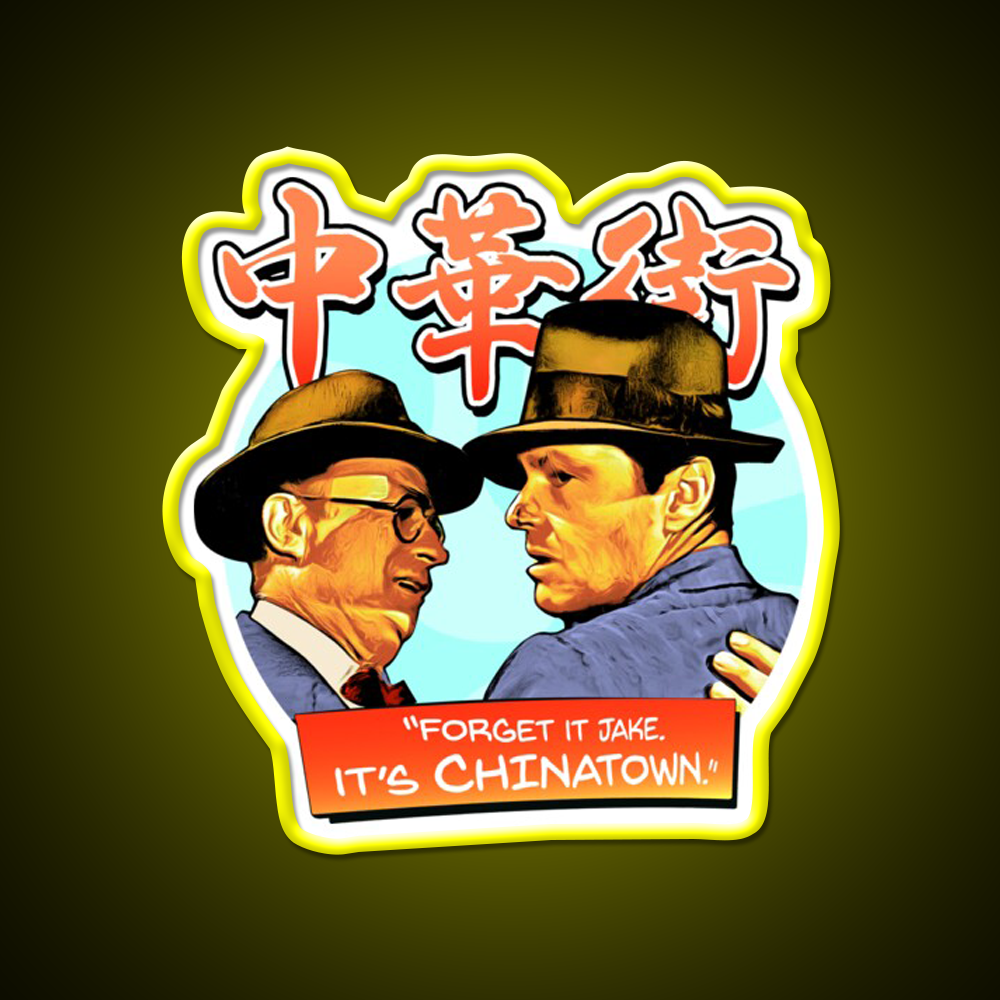 Forget It Jake Its Chinatown Asian Cultural Led Neon Sign Rgb Color - LED neon sign view 7