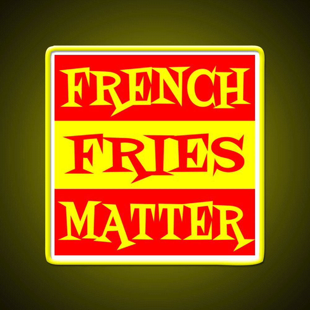 French Fries Matter Fast Food Led Neon Sign For Burger Place Rgb Color - Custom LED neon sign front view
