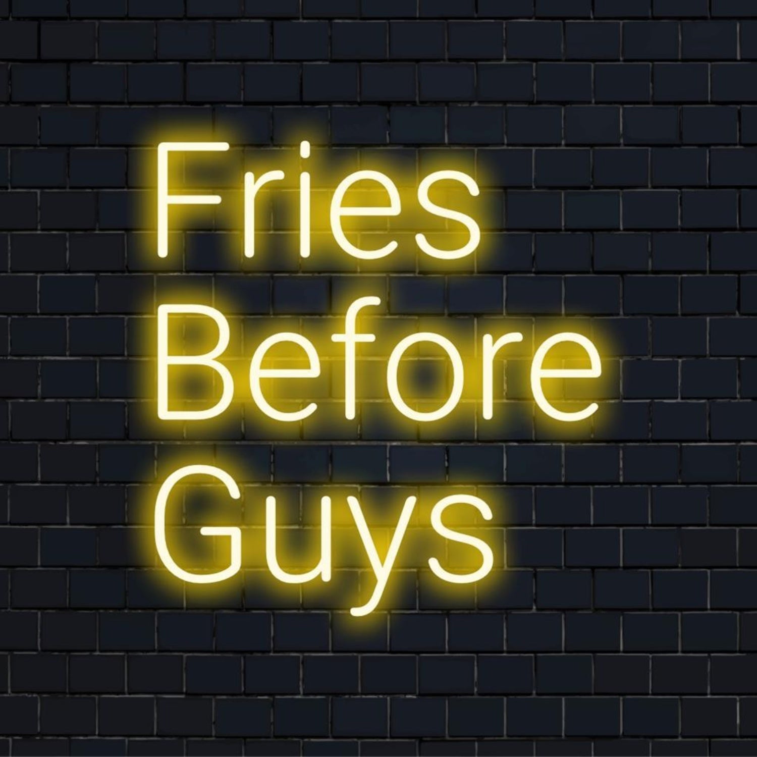Fries Before Guys Bright Yellow Led Neon Sign For Cafe Restaurant Wall Decor | Shineneon