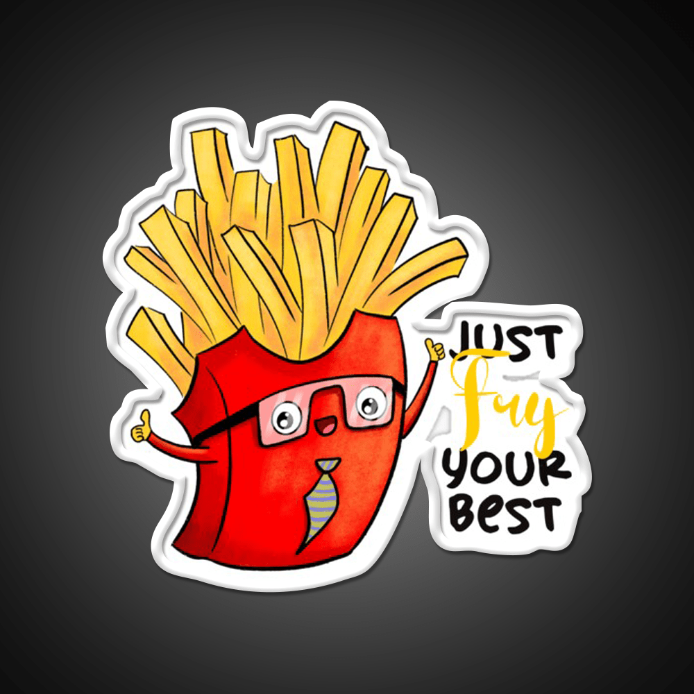 Fry Your Best Fast Food Led Neon Sign For Burger Place Rgb Color - Shineneon