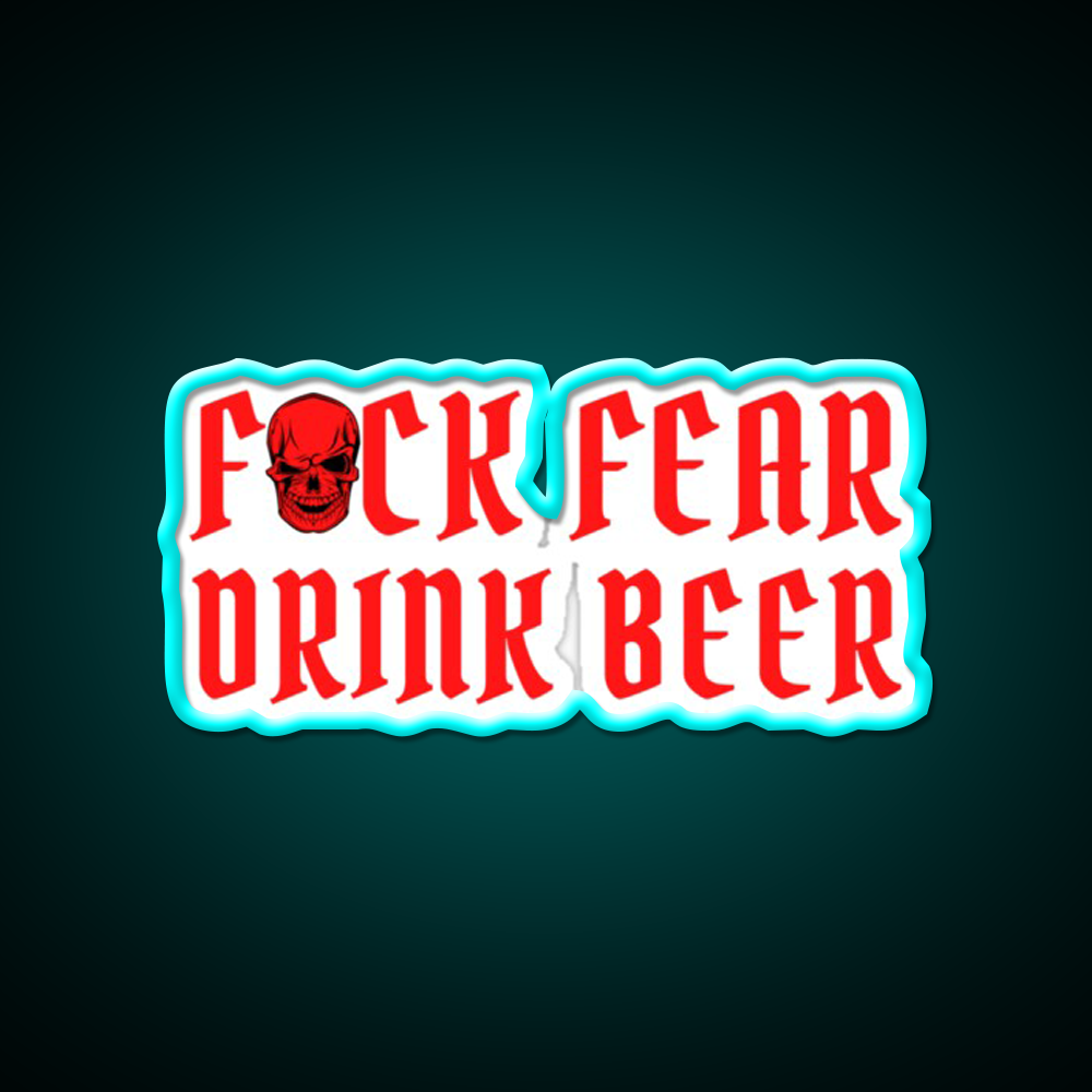 Fuck Fear Drink Beer Red Skull Beer Bar Decor Led Neon Sign Rgb Color - Size and dimension reference