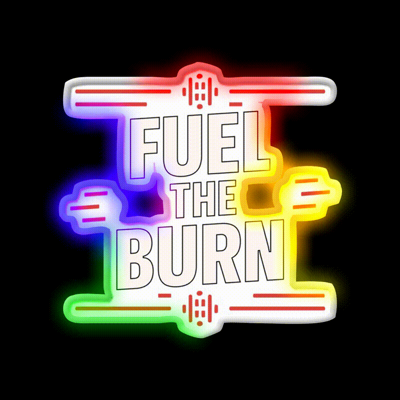 Fuel The Burn C Power Through Every Rep Gym Fitness Led Neon Sign Rgb Color