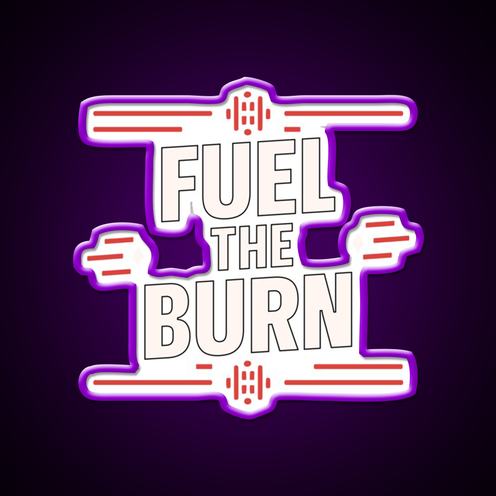 Fuel The Burn C Power Through Every Rep Gym Fitness Led Neon Sign Rgb Color