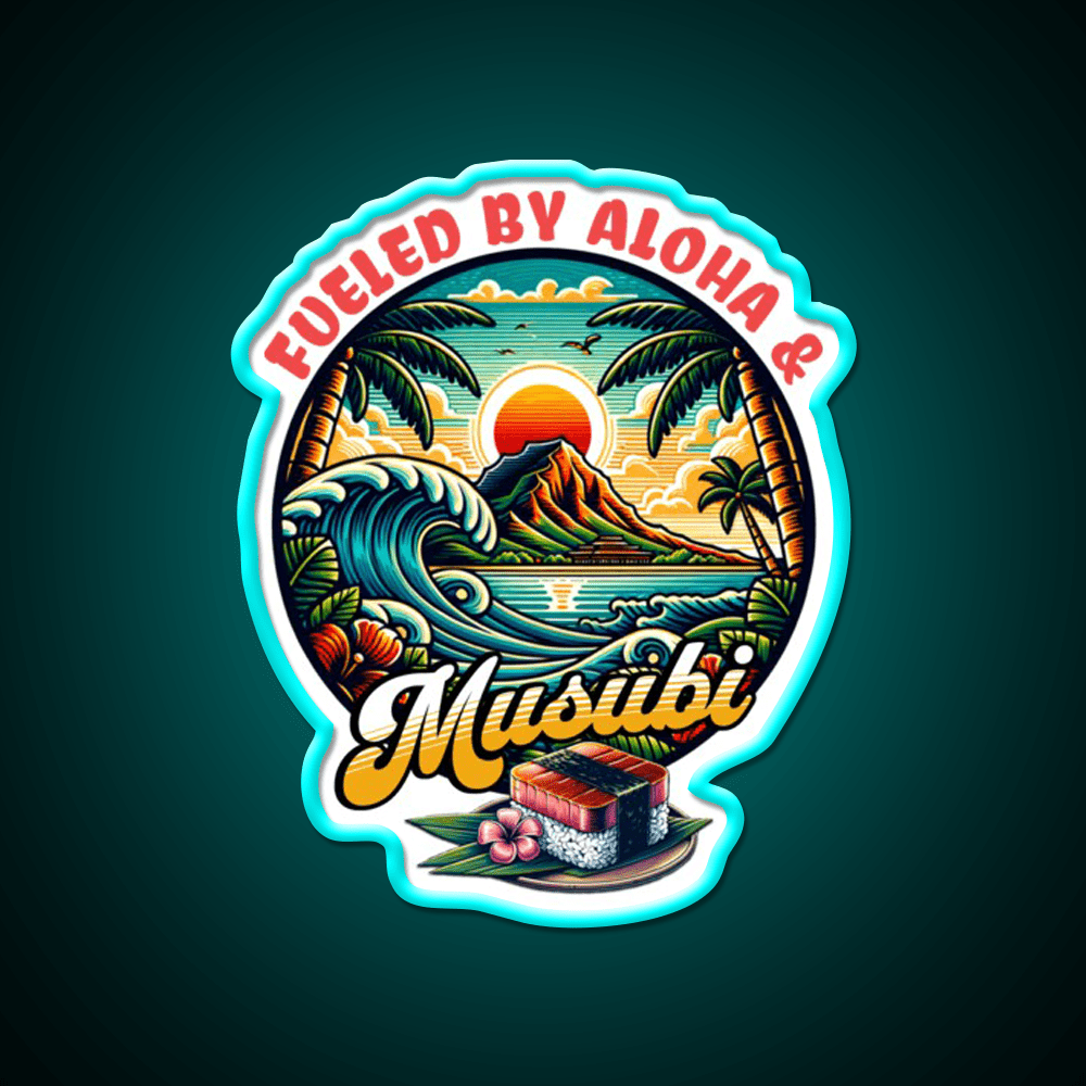Fueled By Aloha Musubi Tropical Food Snack Food Led Neon Sign Rgb Color - Shineneon