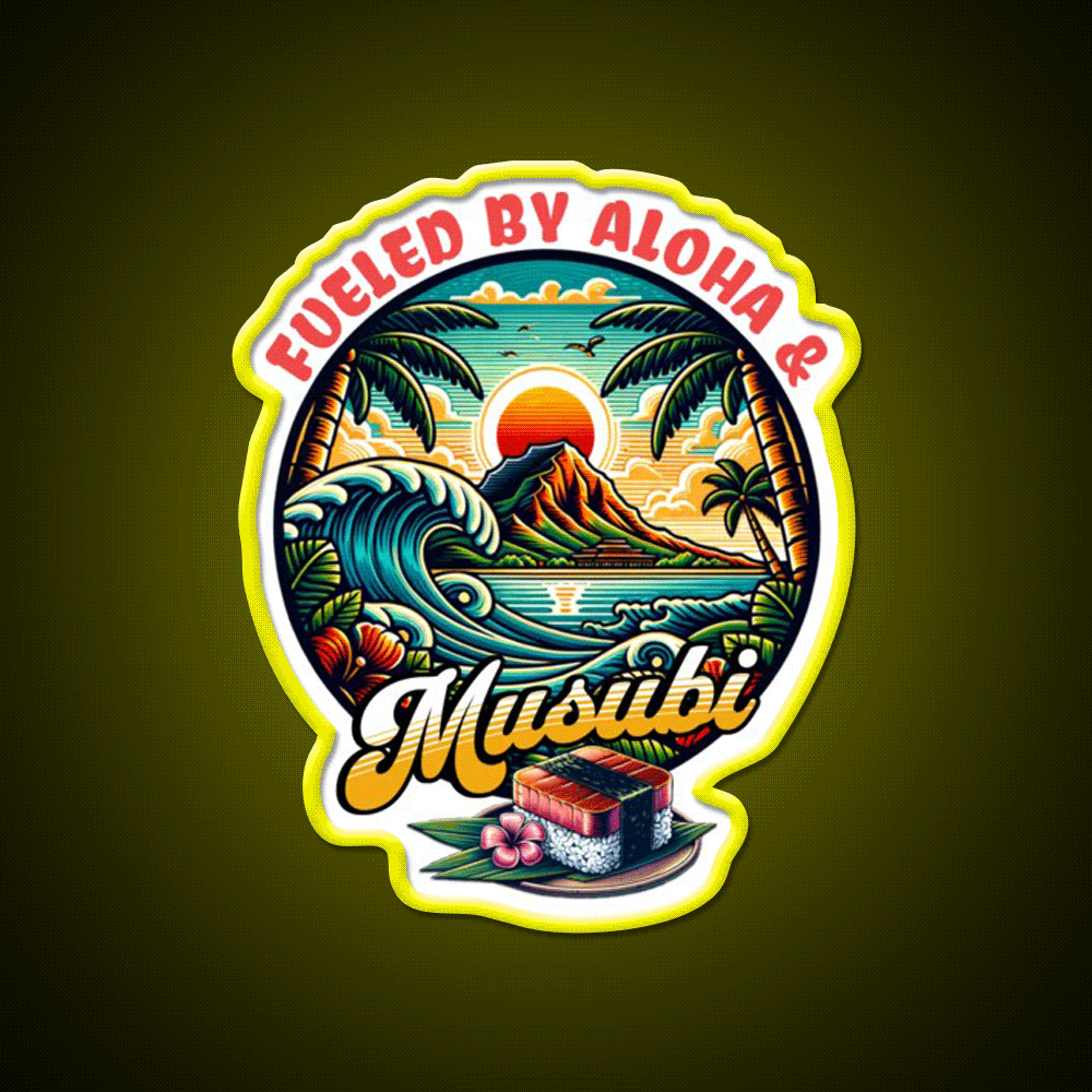 Fueled By Aloha Musubi Tropical Food Snack Food Led Neon Sign Rgb Color - Custom LED neon sign front view