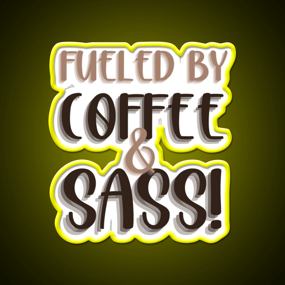 Fueled By Coffee And Sass Stacked Cafe Led Neon Sign Espresso Bar Art Rgb Color - Shineneon