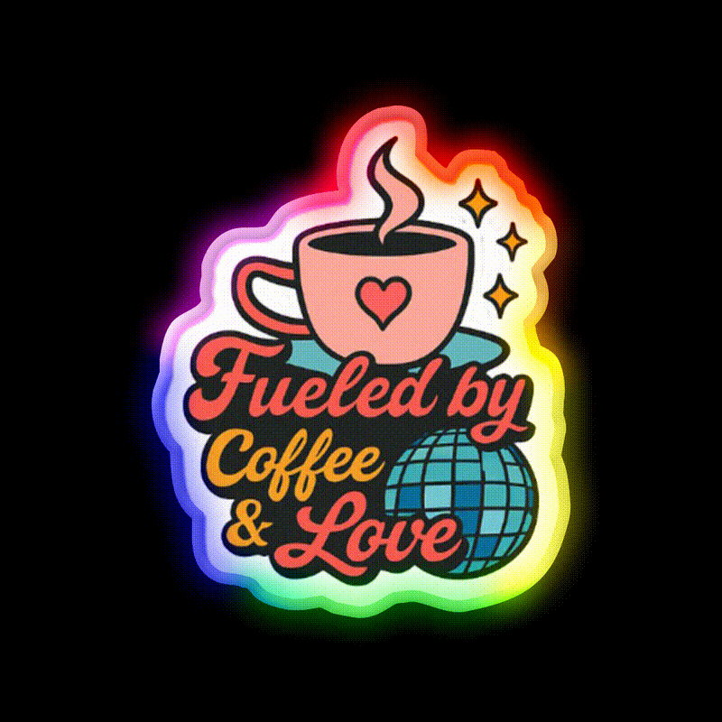 Fueled By Coffee Love Cafe Led Neon Sign Espresso Bar Art Rgb Color