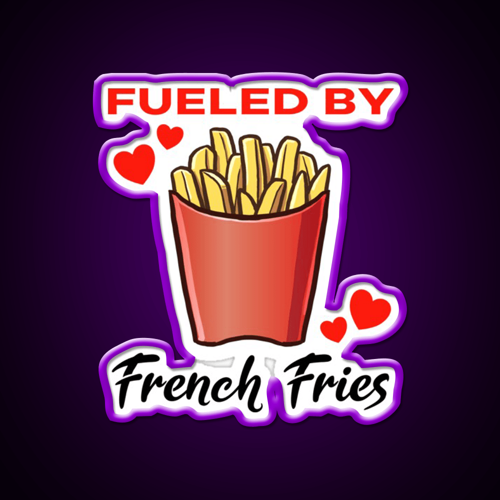 Fueled By French Fries Fast Food Led Neon Sign For Burger Place Rgb Color - Shineneon