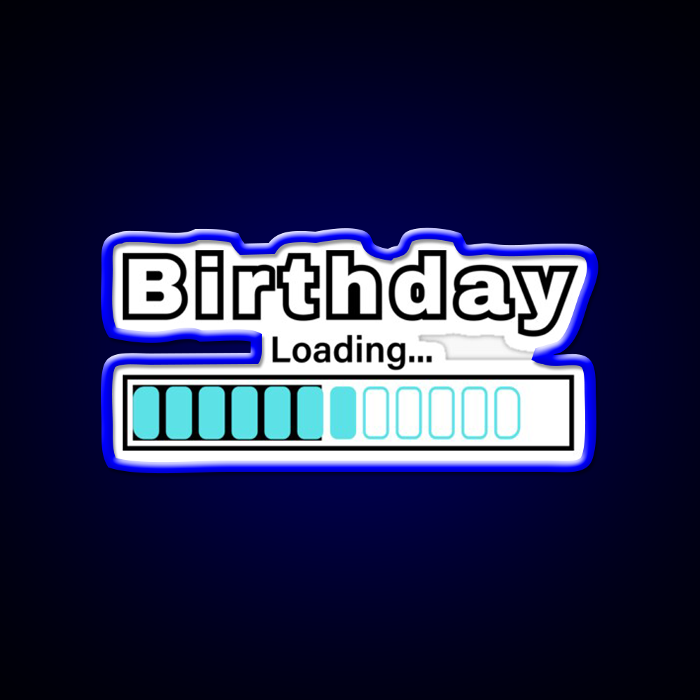 Fun Birthday Loading Bar Design Man Cave Bar Led Neon Sign Rgb Color - LED neon sign view 5
