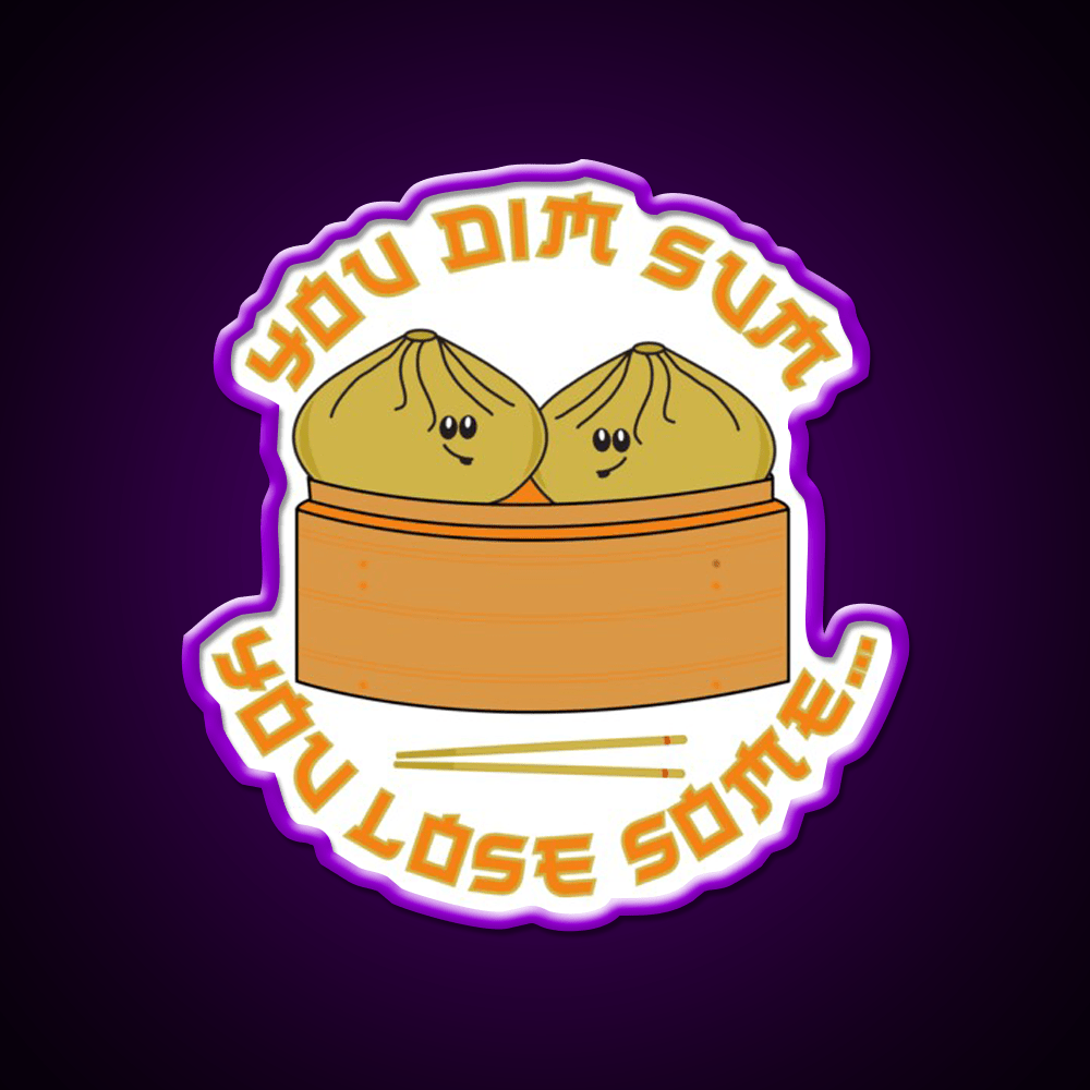 Funny Dim Sum Dumplings Food Pun Led Neon Sign Chinese Food Rgb Color - Shineneon