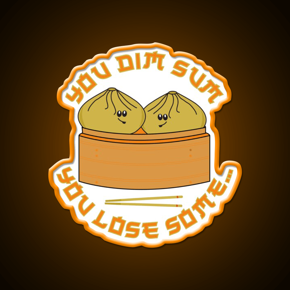 Funny Dim Sum Dumplings Food Pun Led Neon Sign Chinese Food Rgb Color - Shineneon