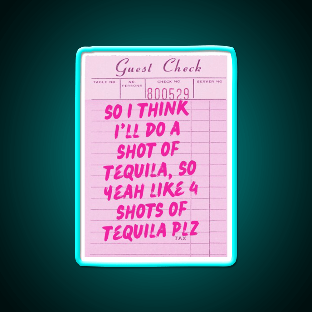 Funny Drinking Quote One More Shot Of Tequila Party Drink Tequila Led Neon Sign Rgb Color - Shineneon