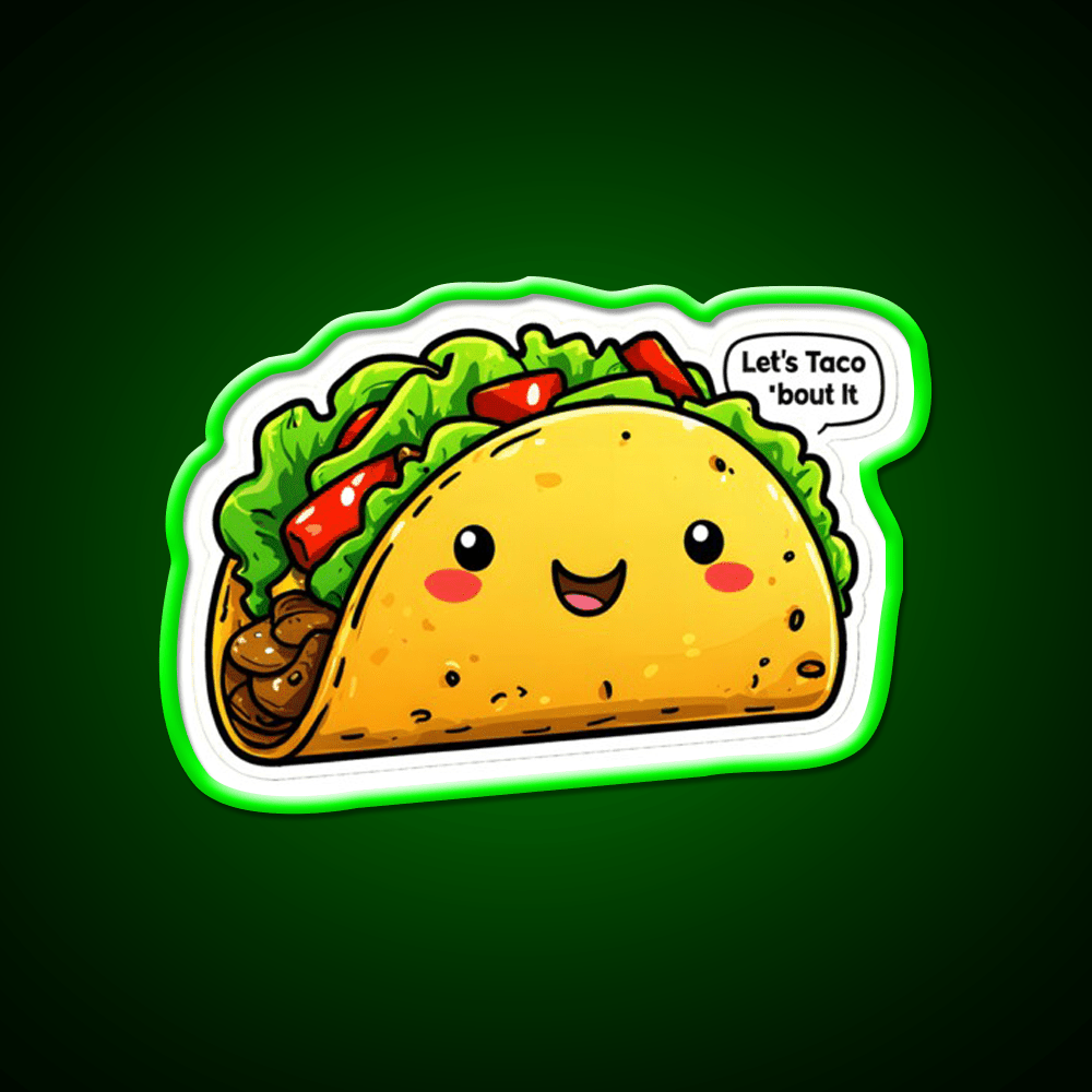 Funny Lets Taco Bout It Meme Taco Led Neon Sign Mexican Food Sign Rgb Color - Shineneon