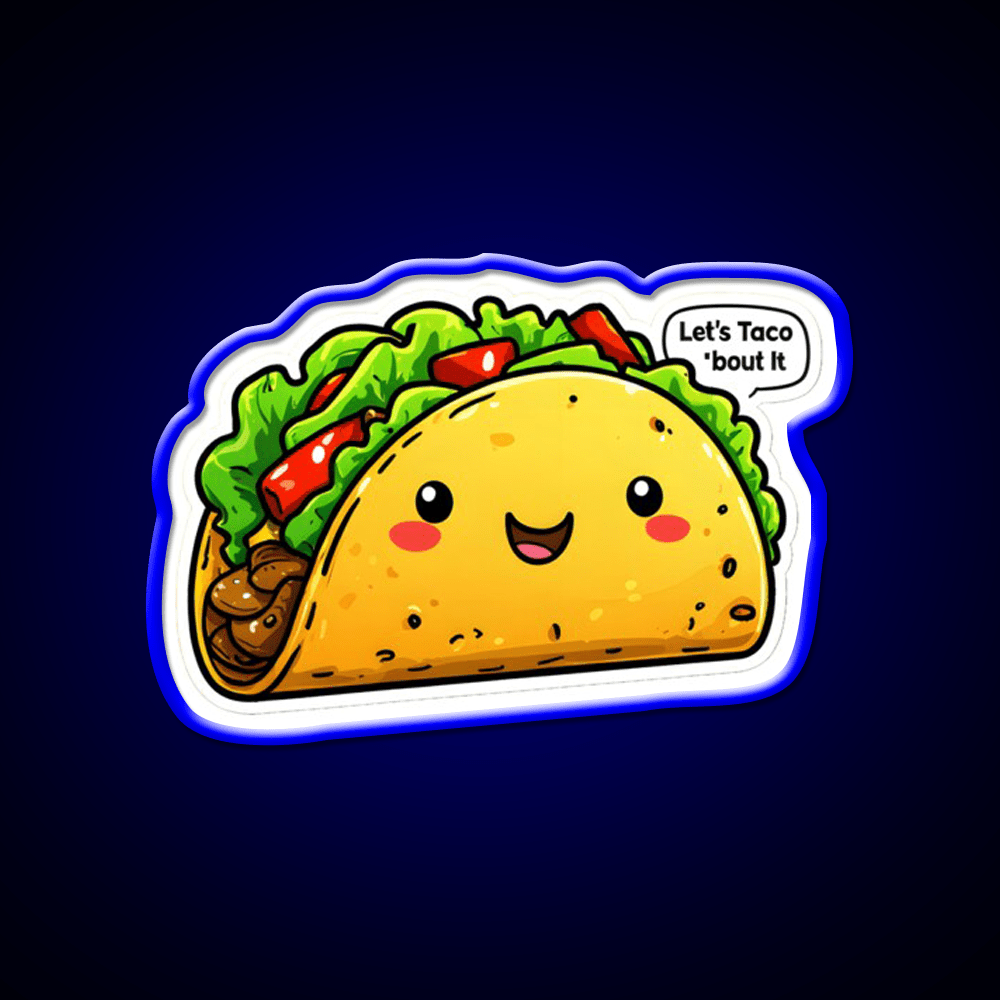 Funny Lets Taco Bout It Meme Taco Led Neon Sign Mexican Food Sign Rgb Color - Shineneon