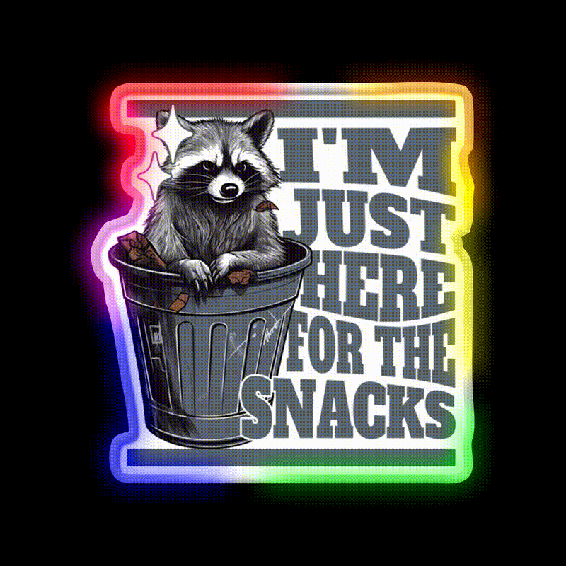 Funny Meme Im Just Here For The Snacks Snack Food Led Neon Sign Rgb Color - LED neon sign close-up detail