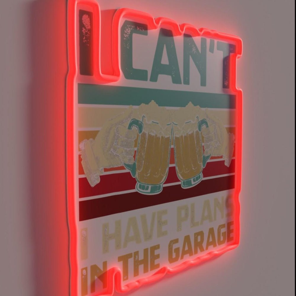 Garage Drinker I Cant I Have Plans In Rgb Led Neon Sign - Shineneon