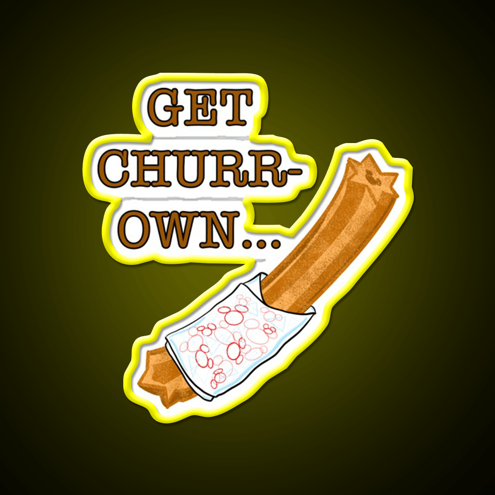 Get Churr Own Snack Food Led Neon Sign Rgb Color - Shineneon