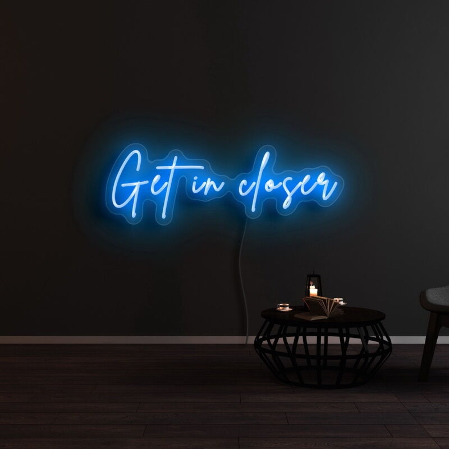 Get In Closer Led Neon Sign - Shineneon
