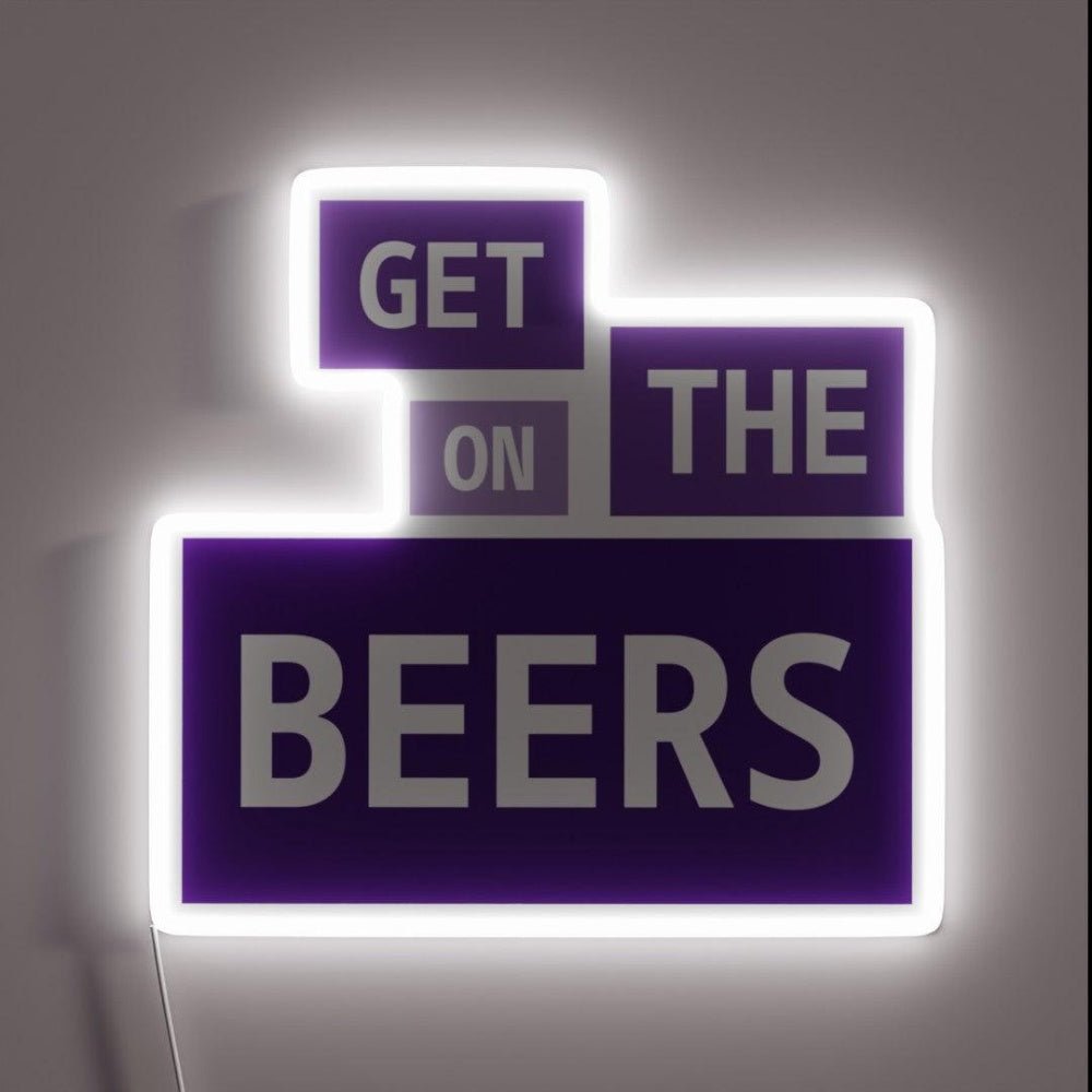 Get On The Beers Dan Andrews Rgb Led Neon Sign - Shineneon