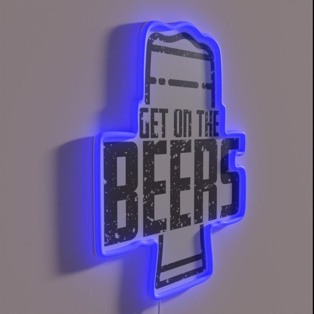 Get On The Beers Rgb Led Neon Sign Bar Uv Printed Decor - Shineneon